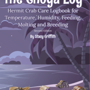 The Choya Log: A Hermit Crab Care & Tracking Journal