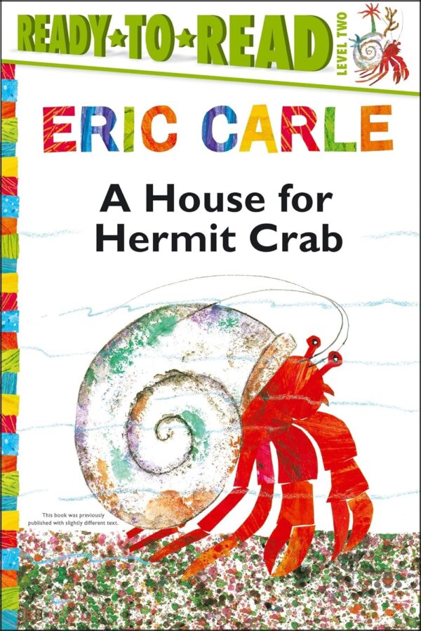 A House for Hermit Crab Eric Carle