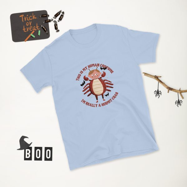 This is My Human Costume I'm Really a Hermit Crab Short-Sleeve Unisex T-Shirt - Image 6