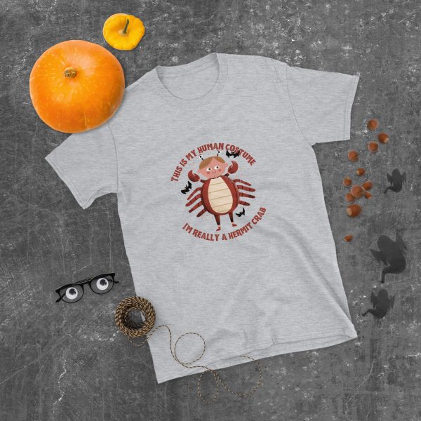 This is My Human Costume I'm Really a Hermit Crab Short-Sleeve Unisex T-Shirt - Image 9