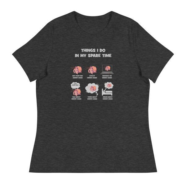 Things I Do in My Free Time Hermit Crab Women's Relaxed T-Shirt